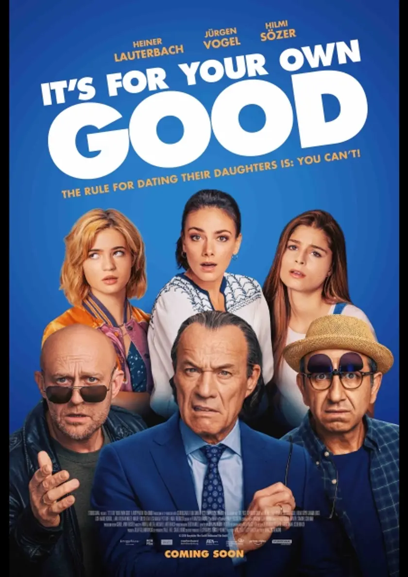 イッツ・フォー・ユア・オウン・グッド ポスター