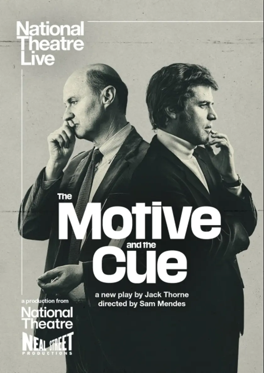 The Motive and The Cue ポスター