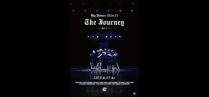 Big Picture 2024-25 The Journey Part II 場面写真 1